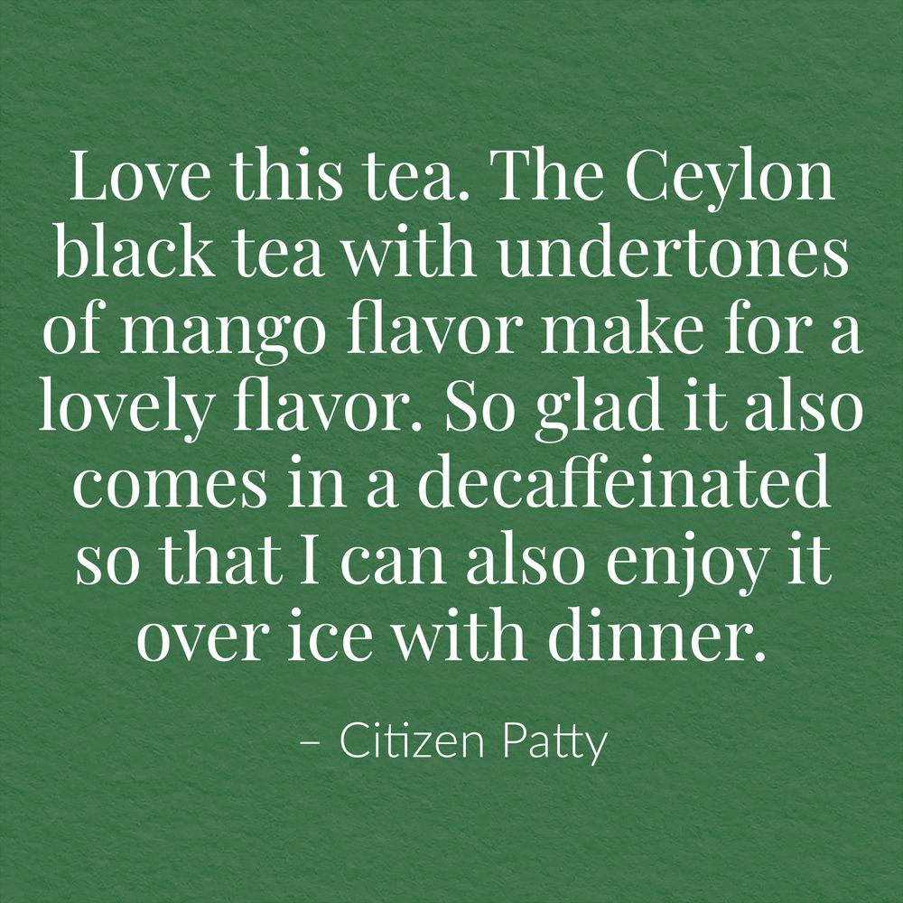 View 7 of Mango Ceylon Decaf Black Tea
