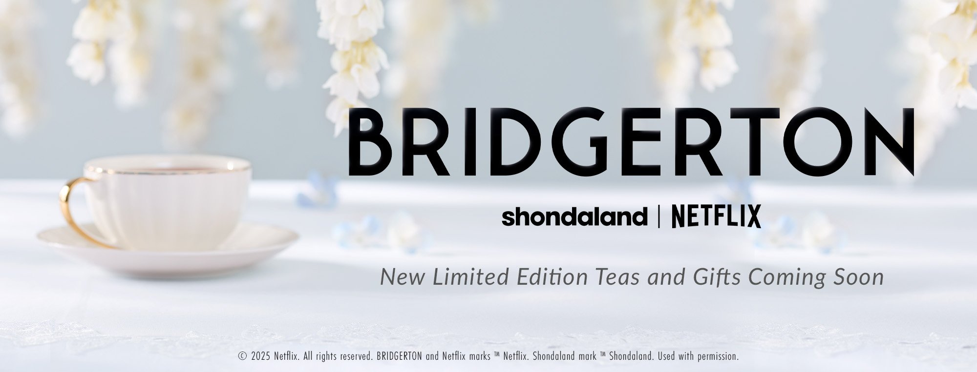 Bridgerton: New Limited Edition Teas and Gifts Coming Soon
